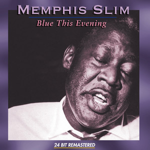 Bertha Mae - Memphis Slim | Song Album Cover Artwork