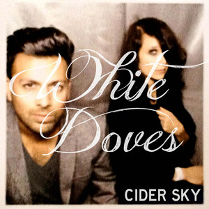 White Doves - Cider Sky