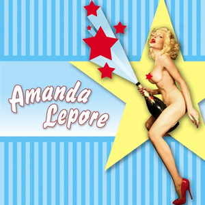 My Hair Looks Fierce - Amanda Lepore | Song Album Cover Artwork