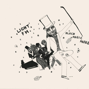 Black Magic Marker - Light FM | Song Album Cover Artwork