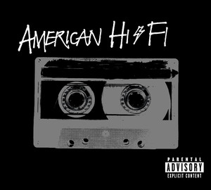 I'm A Fool - American Hi-Fi | Song Album Cover Artwork