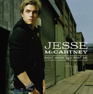 Right Where You Want Me - Jesse McCartney | Song Album Cover Artwork