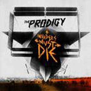 Invaders Must Die The Prodigy | Album Cover