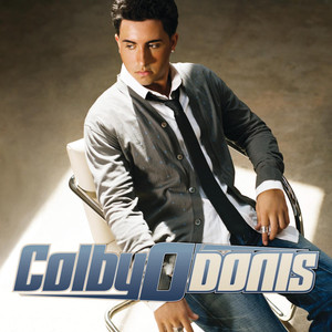 Don't Turn Back - Colby O'Donis