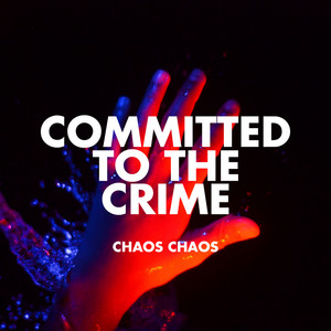 Do You Feel It? Chaos Chaos | Album Cover