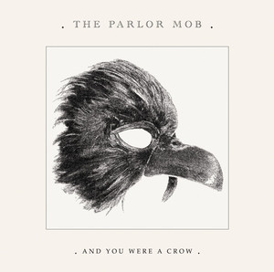 Hard Times - The Parlor Mob | Song Album Cover Artwork