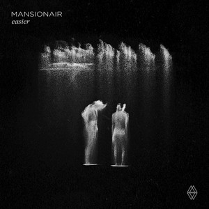 Easier Mansionair | Album Cover