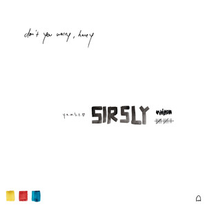 &Run - Sir Sly | Song Album Cover Artwork