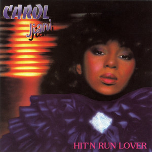 Hit'N Run Lover - Carol Jiani | Song Album Cover Artwork