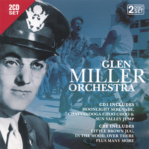 In The Mood Glenn Miller Orchestra | Album Cover