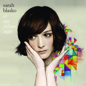All I Want - Sarah Blasko