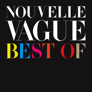 Dancing With Myself - Nouvelle Vague | Song Album Cover Artwork