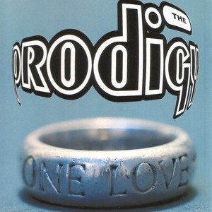 One Love (Edit) - The Prodigy | Song Album Cover Artwork