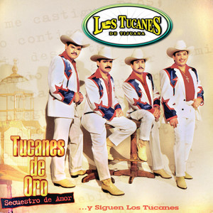 El Tucanazo - Los Tucanes de Tijuana