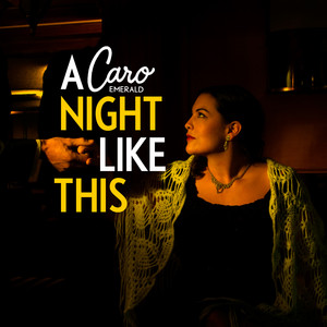 A Night Like This - Caro Emerald | Song Album Cover Artwork