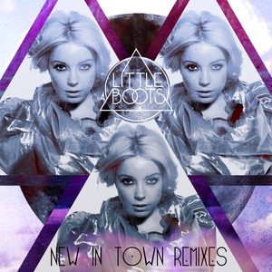 New In Town (Fred Falke Remix) - Little Boots