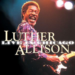 Soul Fixin' Man - Luther Allison | Song Album Cover Artwork