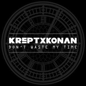 Don't Waste My Time - Krept & Konan | Song Album Cover Artwork