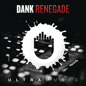 Renegade - Dank | Song Album Cover Artwork