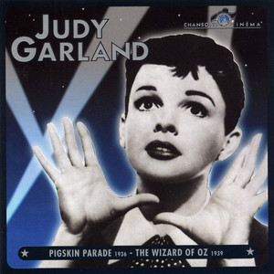 We're Off to See the Wizard - Judy Garland & The MGM Studio Chorus | Song Album Cover Artwork