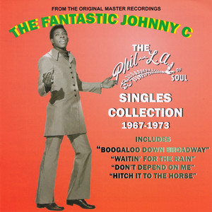 Boogaloo Down Broadway - The Fantastic Johnny C