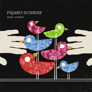 Salt & Spoon - Pajaro Sunrise | Song Album Cover Artwork