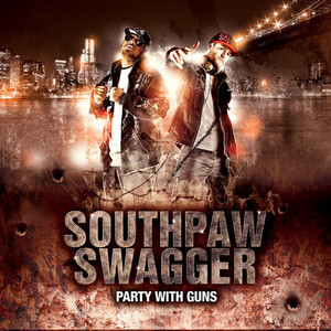 Make the Party Loud Southpaw Swagger | Album Cover