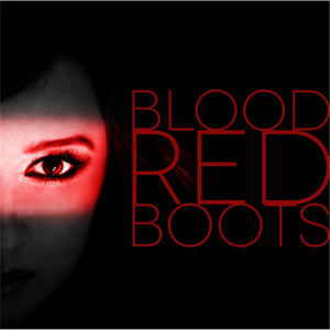 Greatest - Blood Red Boots