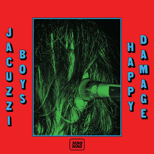 Happy Damage - Jacuzzi Boys | Song Album Cover Artwork