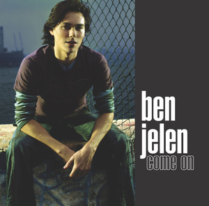 Come On - Ben Jelen | Song Album Cover Artwork