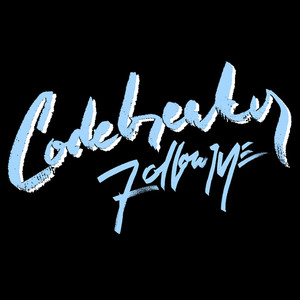 Follow Me (The Outrunners Remix) - Codebreaker | Song Album Cover Artwork
