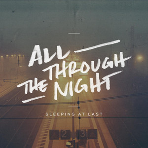 All Through the Night Sleeping At Last | Album Cover