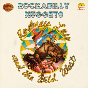 Rock Around the Clock - Rodney Lay and The Wild West | Song Album Cover Artwork