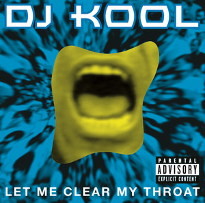 Let Me Clear My Throat (Live) - DJ Kool | Song Album Cover Artwork