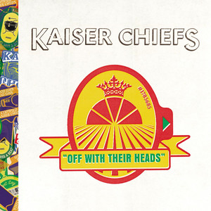 Good Days Bad Days - Kaiser Chiefs | Song Album Cover Artwork