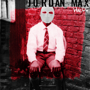 Hell - Jordan Max | Song Album Cover Artwork
