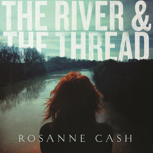 A Feather's Not A Bird - Rosanne Cash