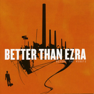 Juicy - Better Than Ezra | Song Album Cover Artwork