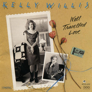 I Don't Want To Love You (But I Do) - Kelly Willis | Song Album Cover Artwork