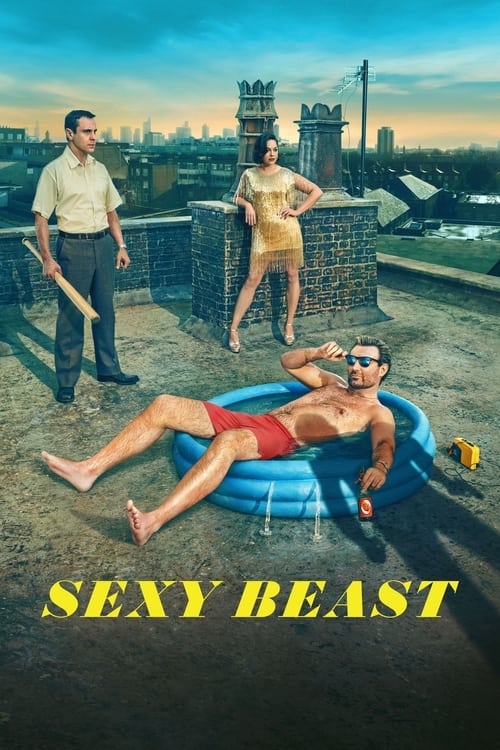 Sexy Beast -  poster