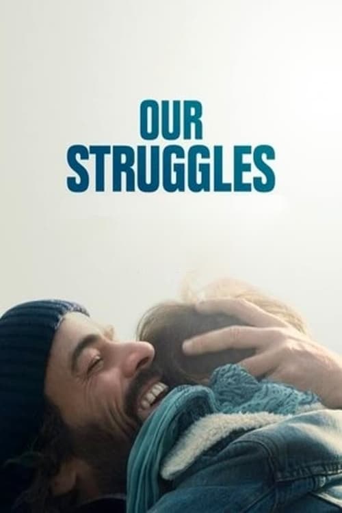 Our Struggles - poster