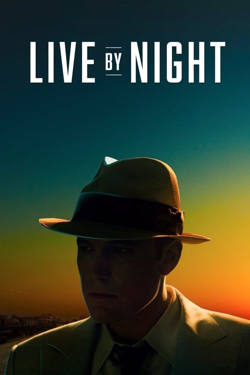 Live By Night - poster