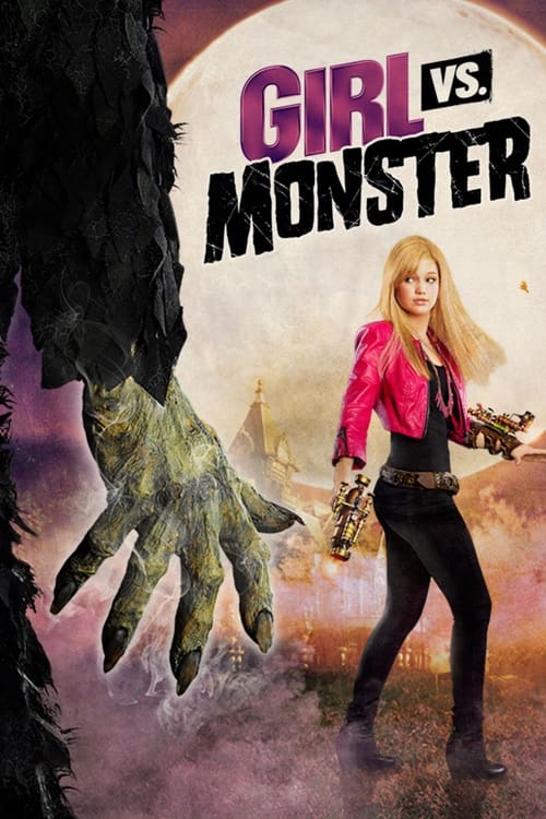 Girl vs. Monster - poster