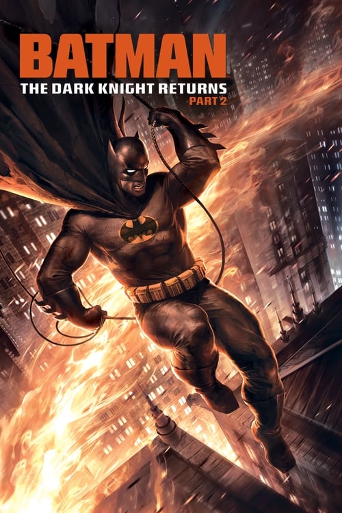 Batman: The Dark Knight Returns, Part 2 - poster