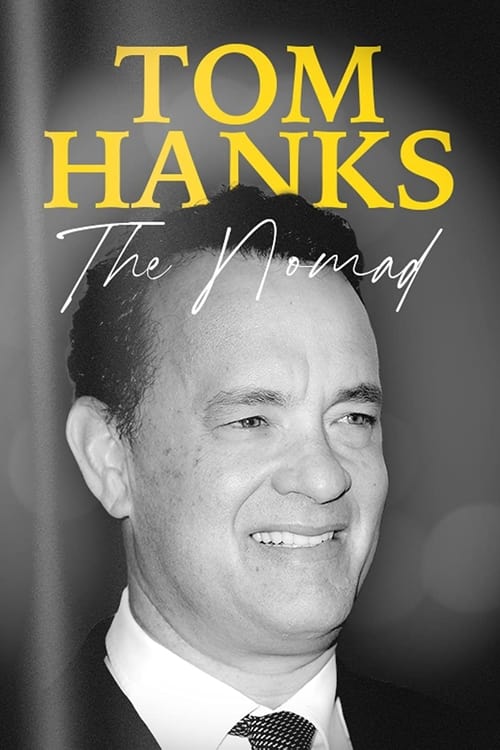 Tom Hanks: The Nomad - poster