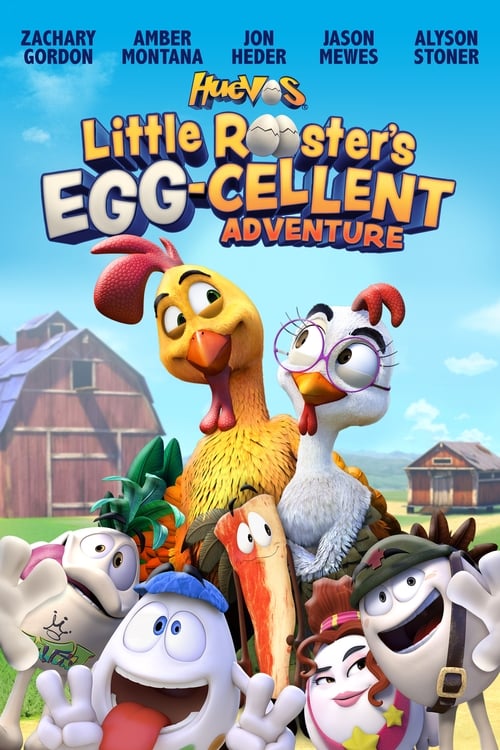 Huevos: Little Rooster's Egg-cellent Adventure - poster
