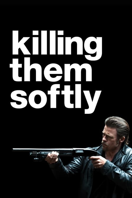 Killing Them Softly - poster