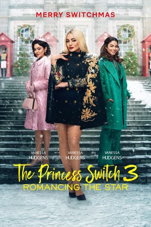The Princess Switch 3: Romancing the Star - poster