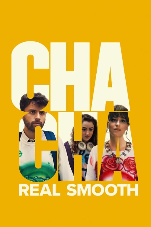 Cha Cha Real Smooth - poster