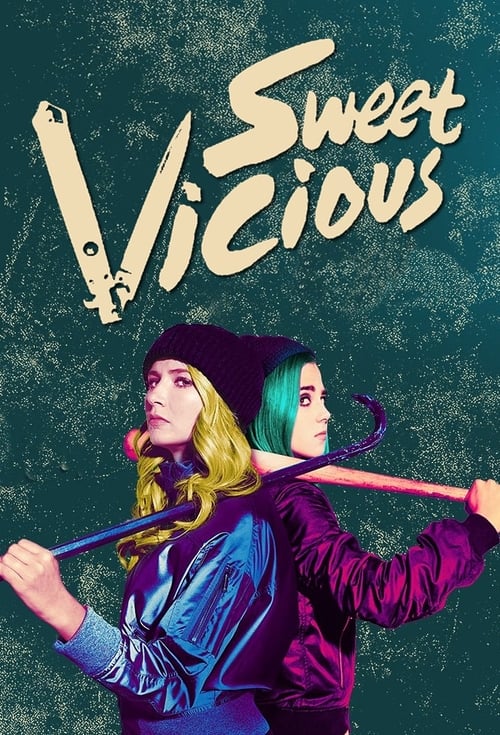 Sweet/Vicious -  poster